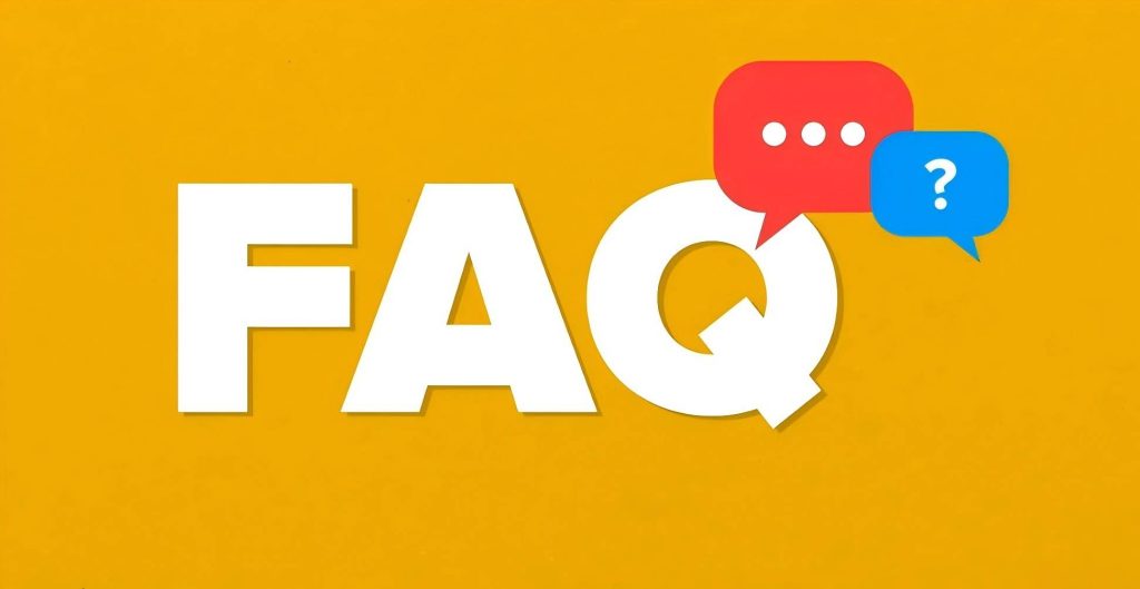 Frequently Asked Questions